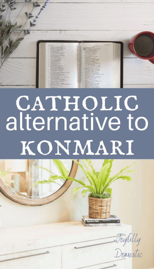 catholic alternative to konmari