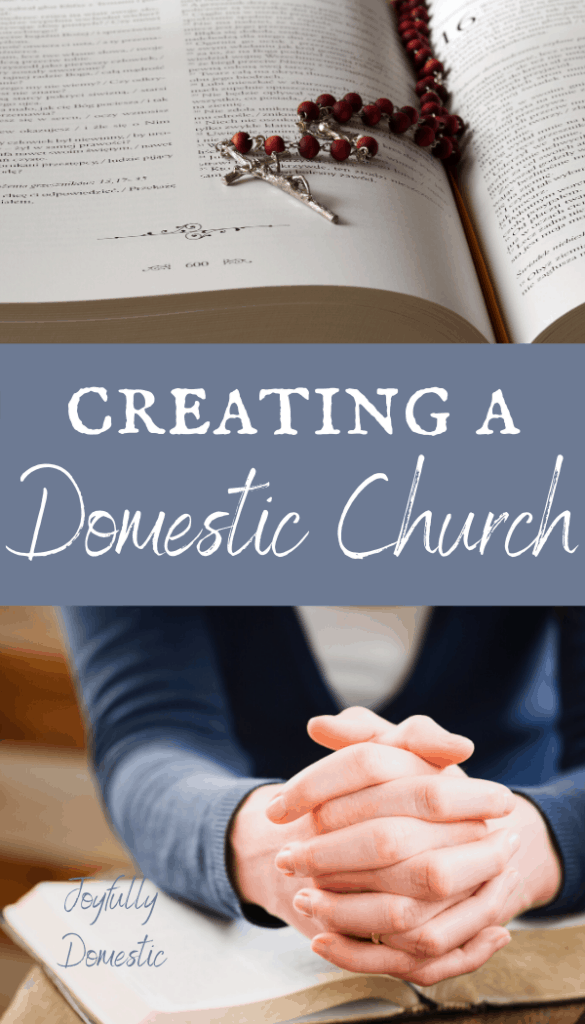 praying in a domestic church