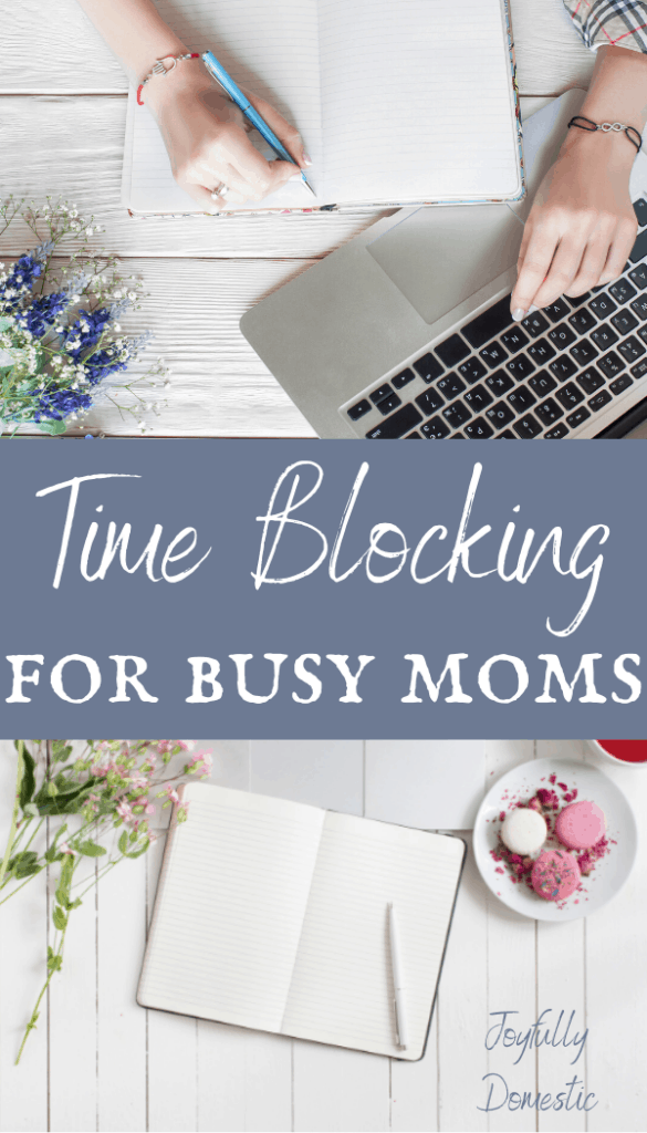 time blocking for busy moms