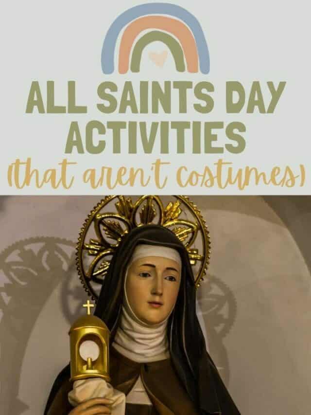 Catholic All Saint’s Day Activities