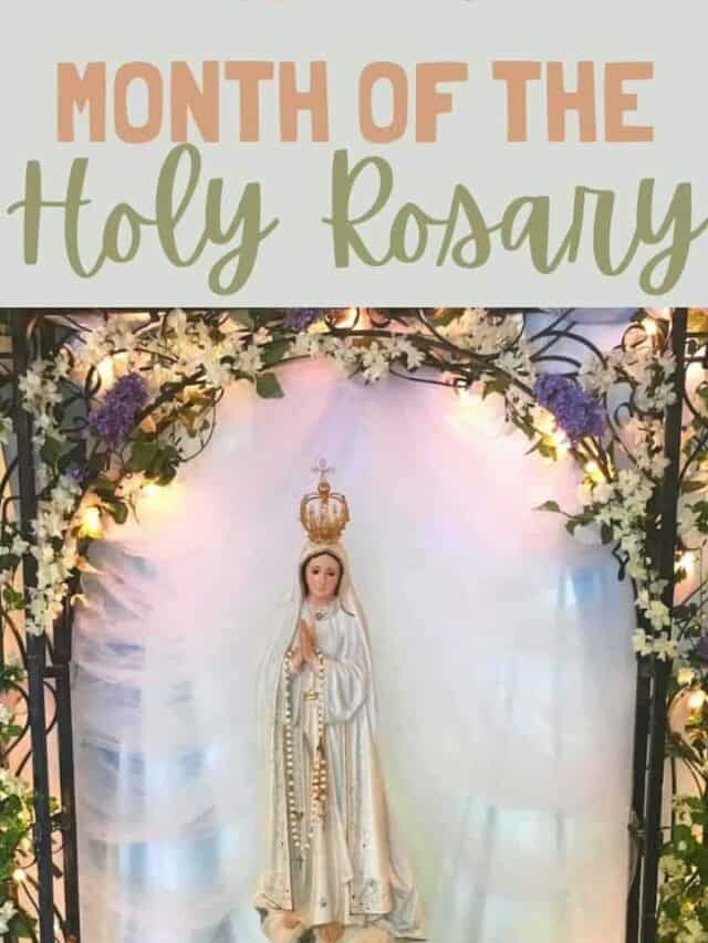 October – Month of the Holy Rosary