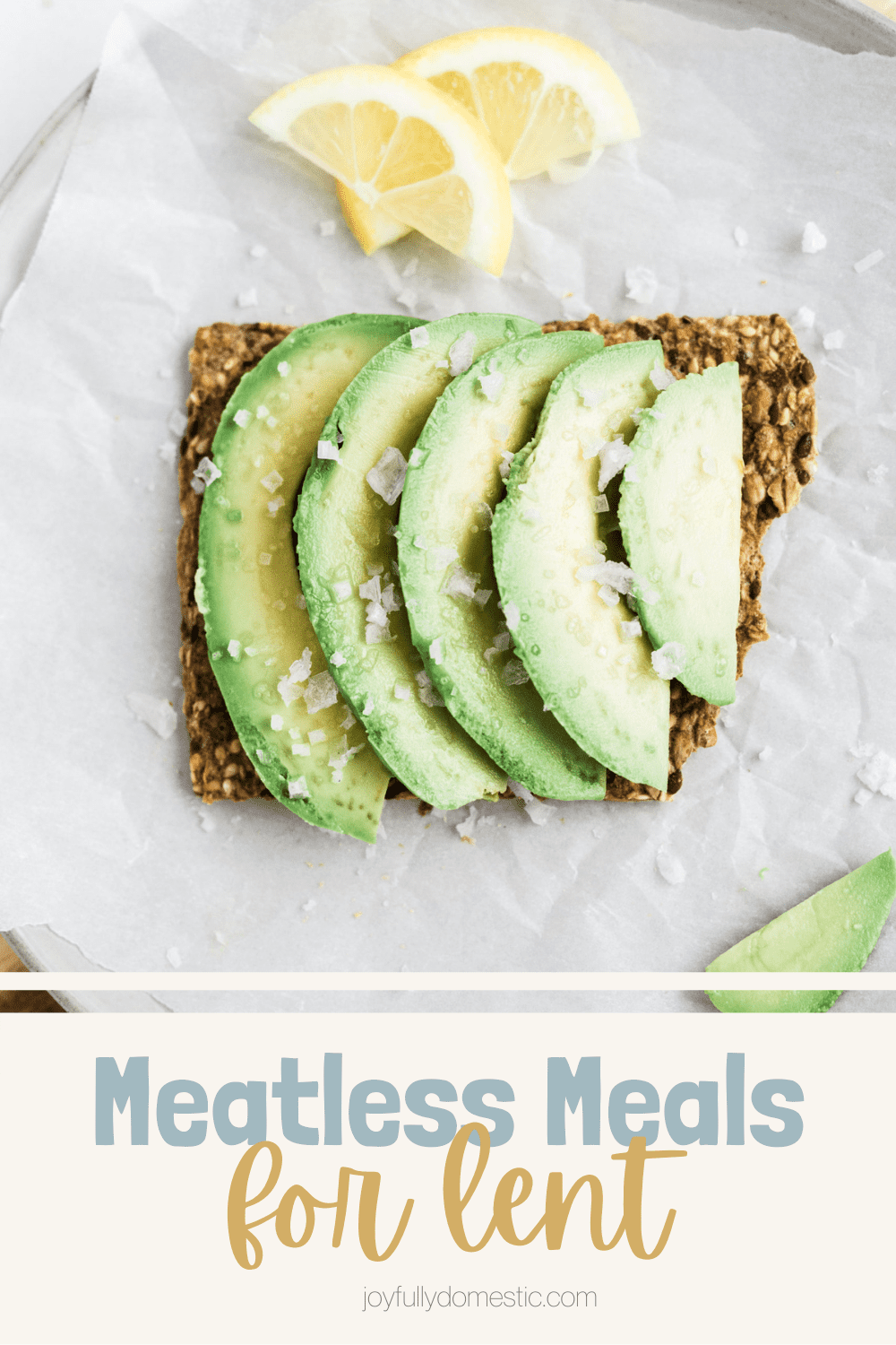 Meatless Recipes for Lent Joyfully Domestic