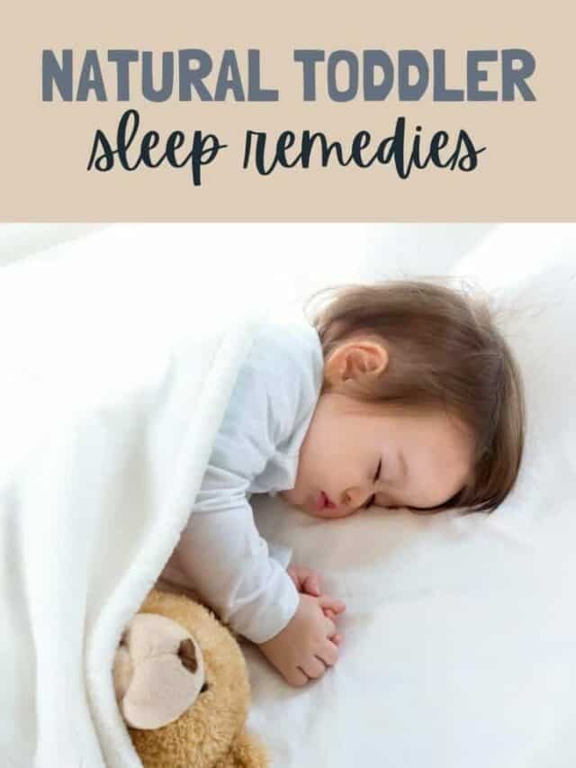 Natural Toddler Sleep Remedies