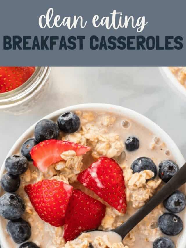 Clean Eating Breakfast Ideas